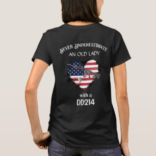 Never Underestimate an Old Lady with a DD214 T-Shirt