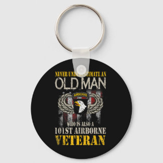 Never Underestimate An Old Man 101st Airborne Vete Key Ring