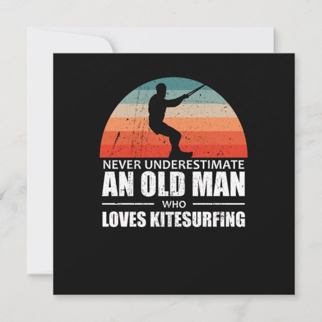 Never Underestimate An Old Man Loves Kitesurfing Invitation (Front)