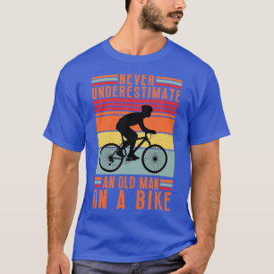 Never Underestimate an Old Man On a Bike 14 T-Shirt