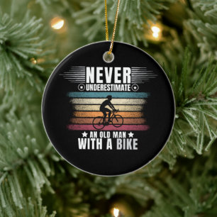 Never Underestimate An Old Man On A Bike Ceramic Tree Decoration