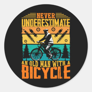 Never Underestimate An Old Man On A Bike Classic Round Sticker