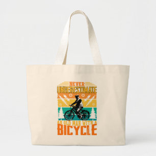 Never Underestimate An Old Man On A Bike Large Tote Bag