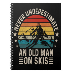 Never Underestimate An Old Man On Skis Retro Notebook