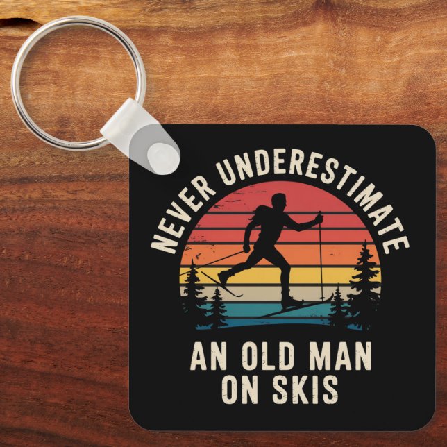 Never Underestimate an Old Man on Skis Skiing Trip Key Ring (Front)