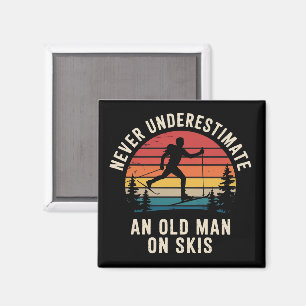 Never Underestimate an Old Man on Skis Skiing Trip Magnet