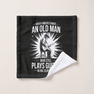 Never Underestimate an Old Man Plays Guitar Wash Cloth