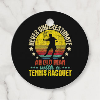 Never Underestimate An Old Man - Tennis Racket Spo Favour Tags