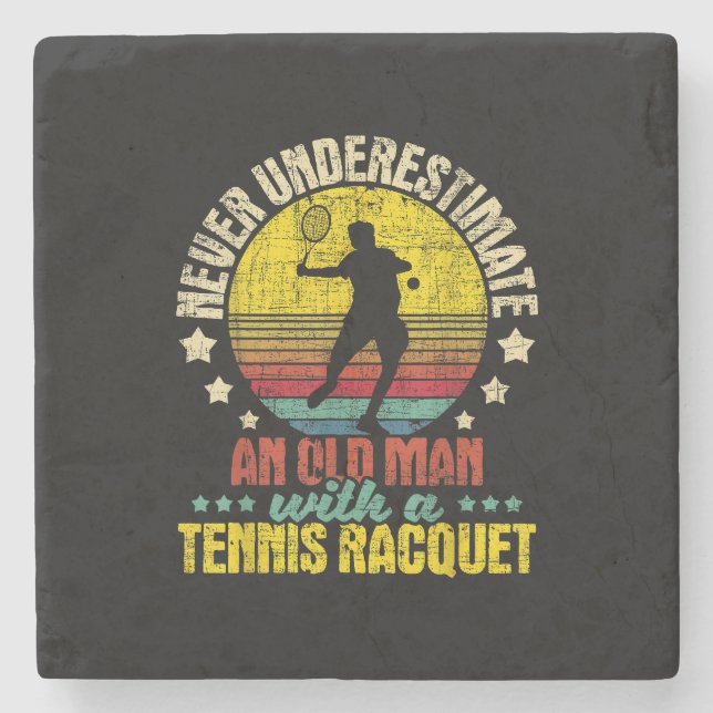 Never Underestimate An Old Man - Tennis Racket Spo Stone Coaster (Front)