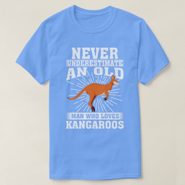 Never Underestimate An Old Man Who Loves Kangaroos T-Shirt (Design Front)