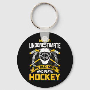 Never Underestimate An Old Man Who Play Hockey Key Ring