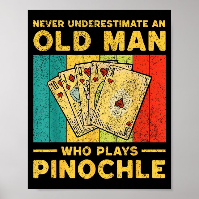 Never Underestimate An Old Man Who Plays Nochle No Poster (Front)