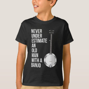 Never Underestimate An Old Man With A Banjo for Me T-Shirt