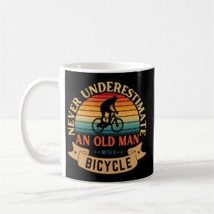Never underestimate an old man with a bicycle coffee mug