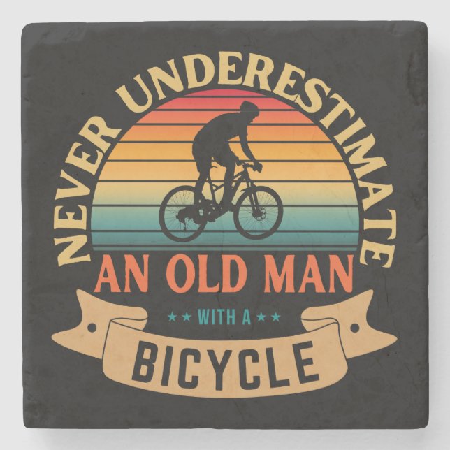 Never underestimate an old man with a bicycle stone coaster (Front)