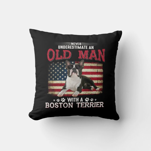 Never Underestimate An Old Man With A Boston Cushion (Front)
