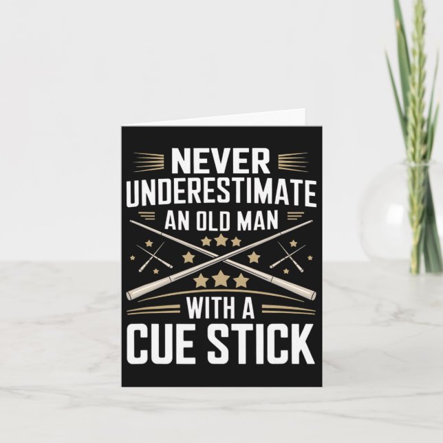 Never Underestimate An Old Man With A Cue Stick Bi Card (Front)