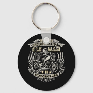 Never Underestimate An Old Man With A Motorcycle Key Ring