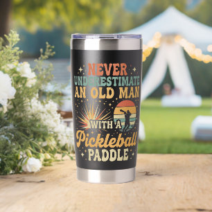 Never-Underestimate An Old Man With A Pickleball  Insulated Tumbler