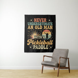 Never-Underestimate An Old Man With A Pickleball Tapestry