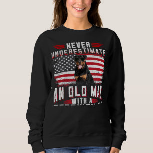 Never Underestimate An Old Man With A Rottweiler U Sweatshirt