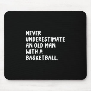 Never Underestimate An Old Man With A Sketll 1 Mouse Pad