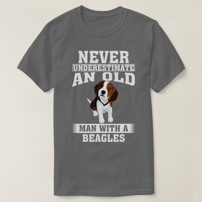 Never Underestimate an Old Man with Beagles T-Shirt (Design Front)