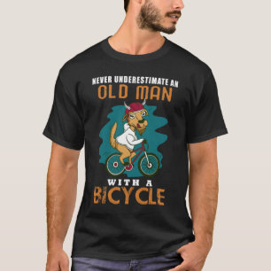 Never Underestimate An Old Man With Bicycle Riding T-Shirt