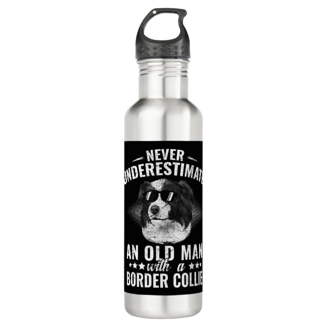 Never Underestimate An Old Man with Border Collie  710 Ml Water Bottle (Front)