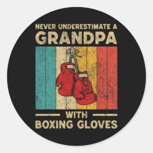 Never Underestimate An Old Man With Boxing Gloves  Classic Round Sticker