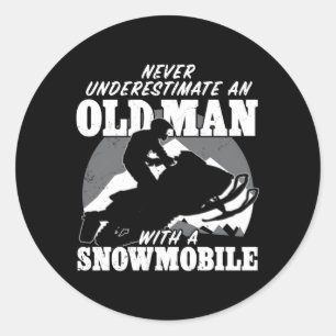 Never Underestimate An Old With A Snowmobile Classic Round Sticker