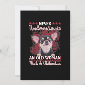 Never Underestimate An Old Woman With A Chihuahua