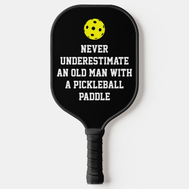 NEVER UNDERESTIMATE Custom Photo Pickleball Paddle (Front)