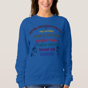 Never Underestimate Grandma Funny Saying Sweatshirt