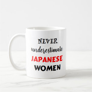 never underestimate japanese women coffee mug