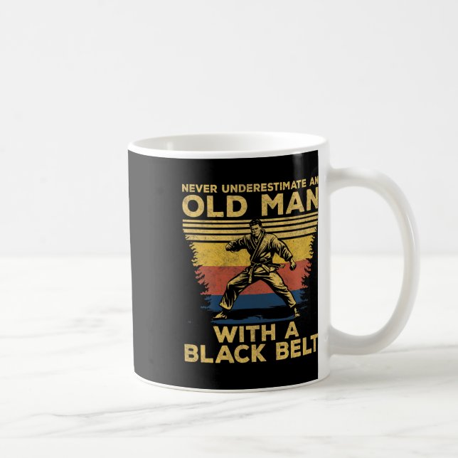 Never Underestimate Man With A Black Belt Karate K Coffee Mug (Right)
