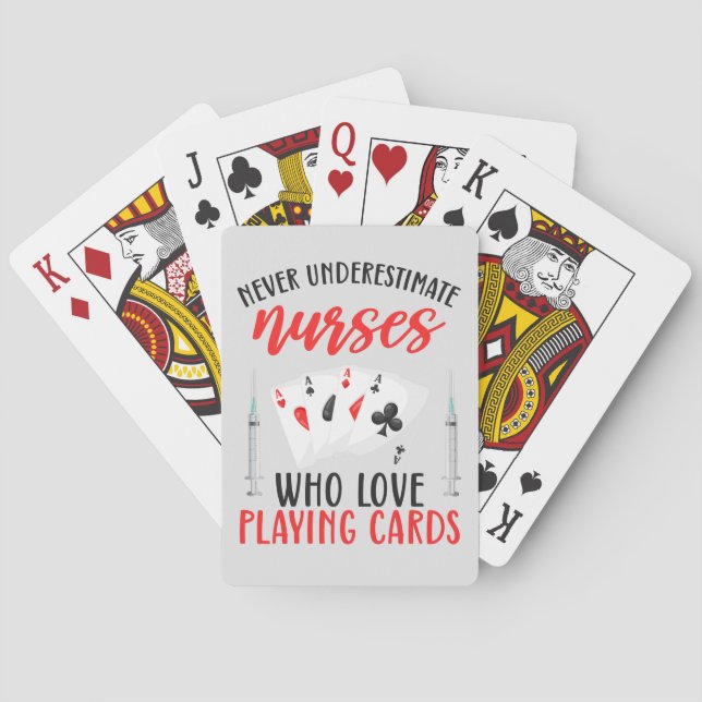 Never Underestimate Nurses Who Love Playing Cards (Back)