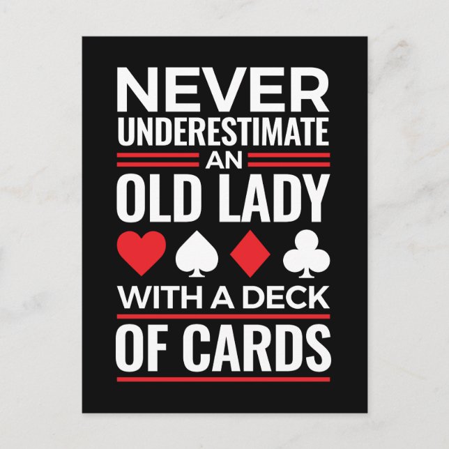 Never Underestimate Old Lady Deck of Card Bridge (Front)