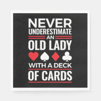 Never Underestimate Old Lady Deck of Card Bridge