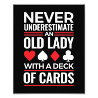 Never Underestimate Old Lady Deck of Card Bridge