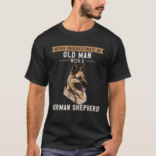 Never Underestimate Old Man With German Shepherd T-Shirt