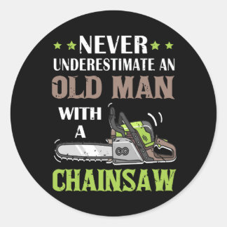 Never Underestimate Old Man With Lumberjack Chains Classic Round Sticker