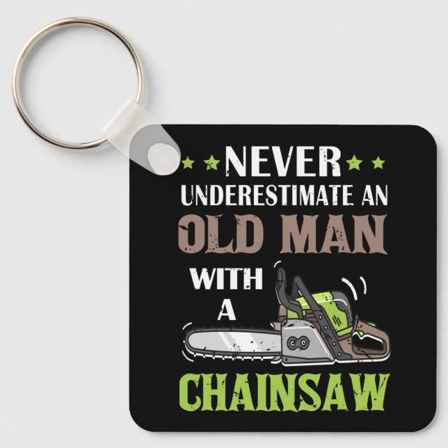 Never Underestimate Old Man With Lumberjack Chains Key Ring (Front)