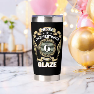 NEVER_UNDERESTIMATE_POWER_OF_A_GLAZE INSULATED TUMBLER