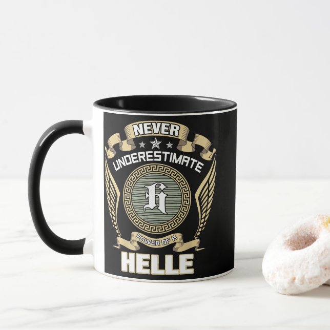 NEVER_UNDERESTIMATE_POWER_OF_A_HELLE MUG (With Donut)