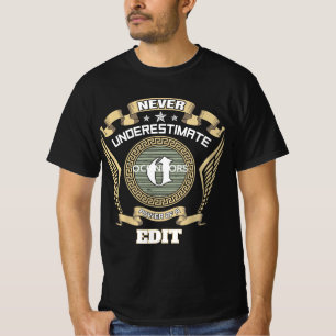 Never underestimate power of a OCONNORS T-Shirt