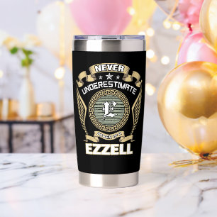 NEVER_UNDERESTIMATE_POWER_OF_A_YOURNAME INSULATED TUMBLER