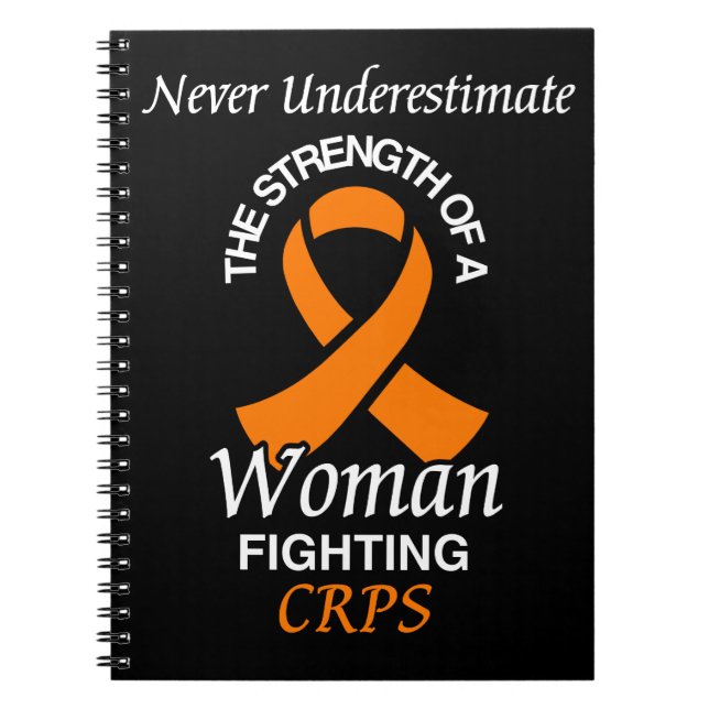 Never Underestimate/Ribbon/Woman...CRPS Notebook (Front)