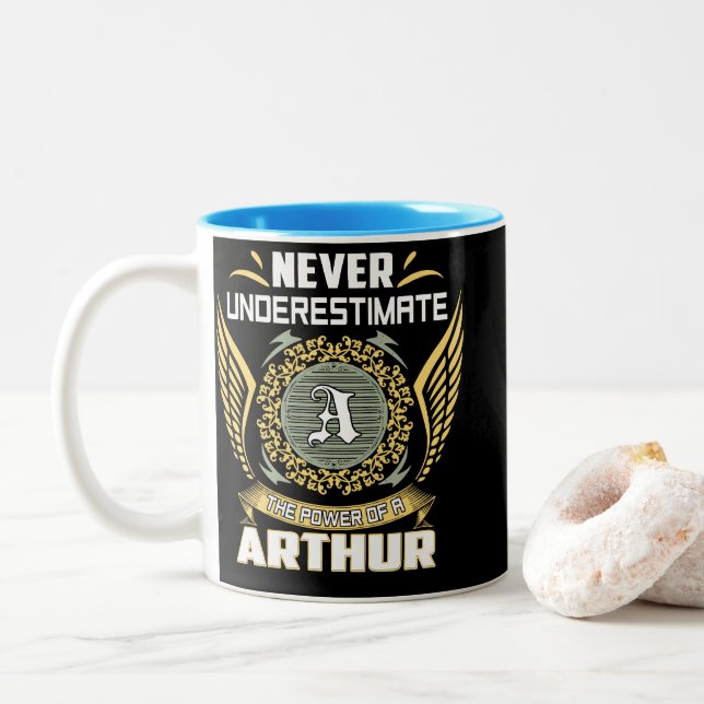 Never Underestimate The Power Of A Arthur Two-Tone Coffee Mug (With Donut)
