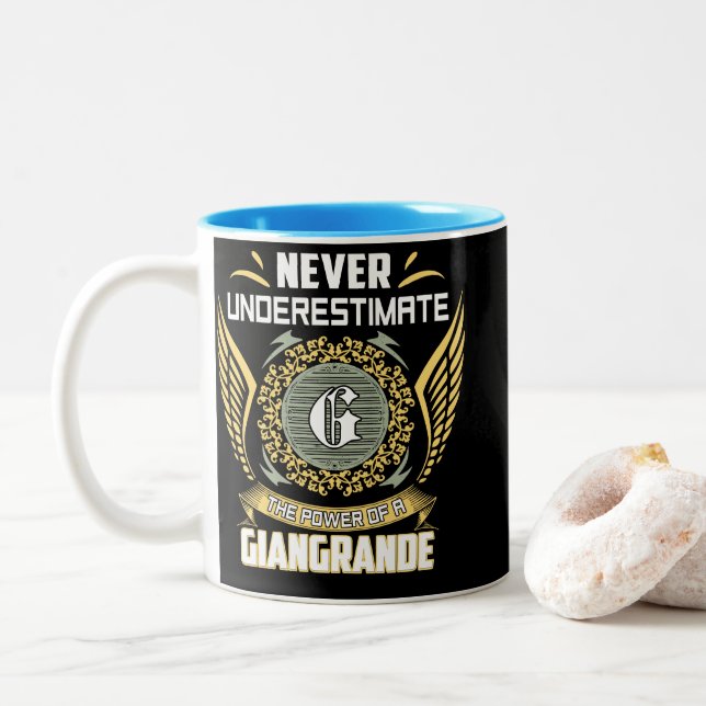 Never Underestimate The Power Of A Giangrande Two-Tone Coffee Mug (With Donut)